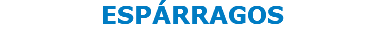 ESPÁRRAGOS